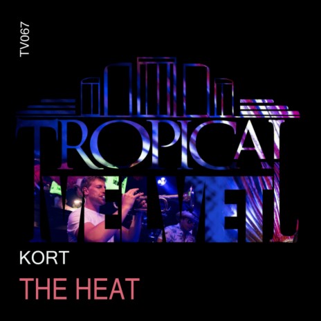 The Heat (Original Mix)