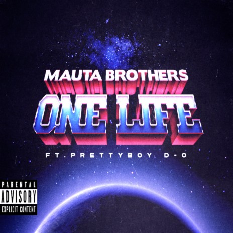 One Life ft. prettyboydo | Boomplay Music