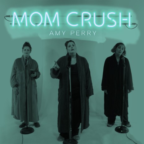 Mom Crush | Boomplay Music