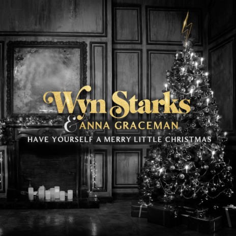 Have Yourself A Merry Little Christmas ft. Anna Graceman | Boomplay Music