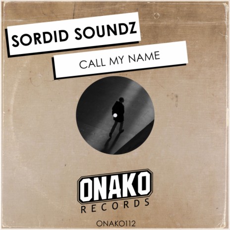 Call My Name (Original Mix) | Boomplay Music