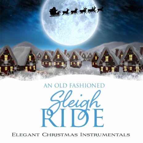 Carol Medley: O Come, All Ye Faithful, It Came Upon A Midnight clear, Silent Night (A Currier and Ives Christmas Version) | Boomplay Music