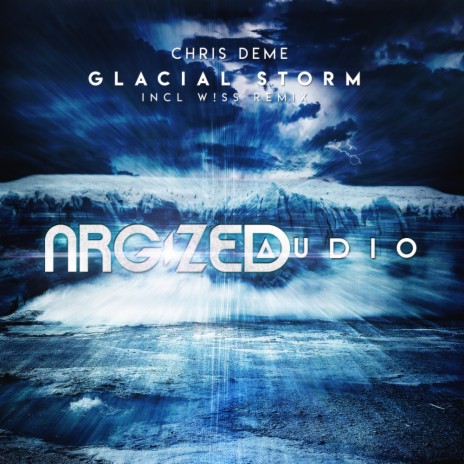 Glacial Storm (W!SS Remix)