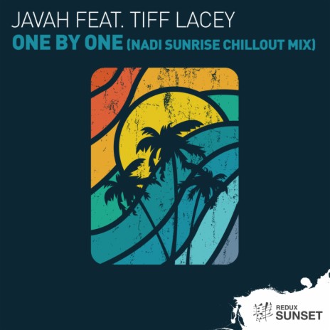 One By One (Nadi Sunrise Chillout Mix) ft. Tiff Lacey