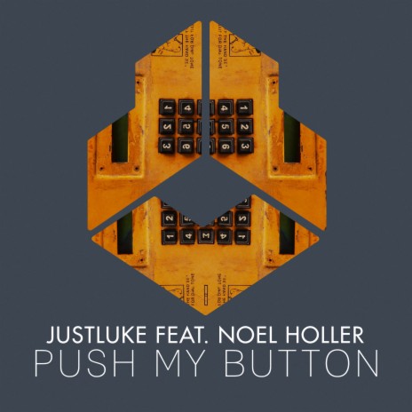 Push My Button (Original Mix) ft. Noel Holler | Boomplay Music