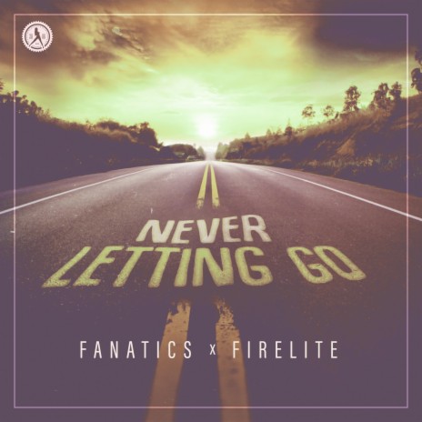 Never Letting Go ft. Firelite | Boomplay Music