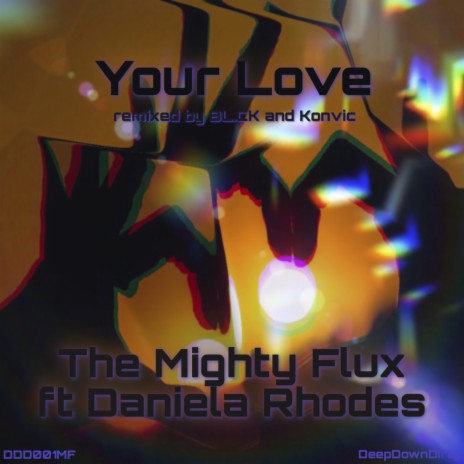 Your Love (Konvic's Reprise) ft. Daniela Rhodes | Boomplay Music