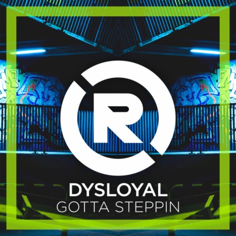 Gotta Steppin (Original Mix) | Boomplay Music