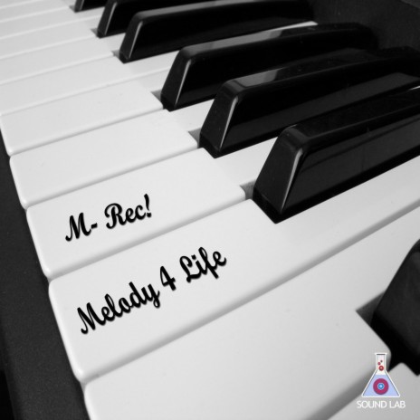 Melody 4 Life | Boomplay Music