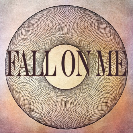 Fall On Me (Instrumental) | Boomplay Music