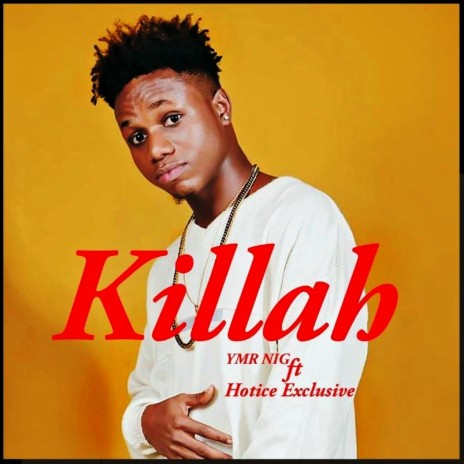 Killah ft. Hotice Exclusive | Boomplay Music