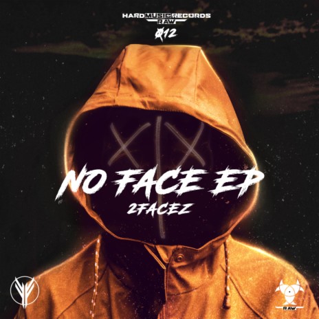 No Face (Original Mix) ft. MC Koningsdag | Boomplay Music