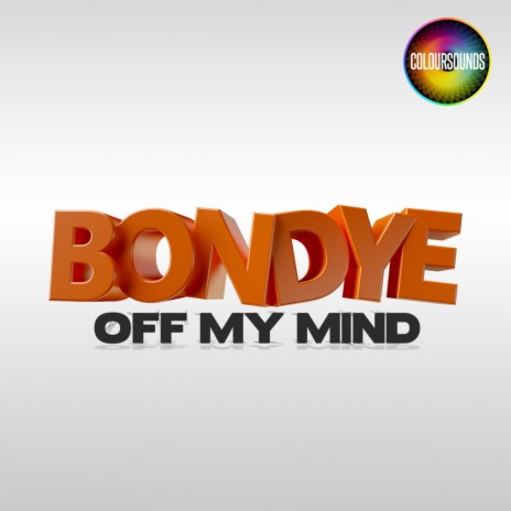 Off My Mind (Original Mix) | Boomplay Music