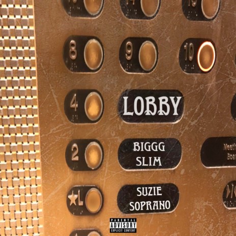 Lobby ft. SUZIE SOPRANO | Boomplay Music