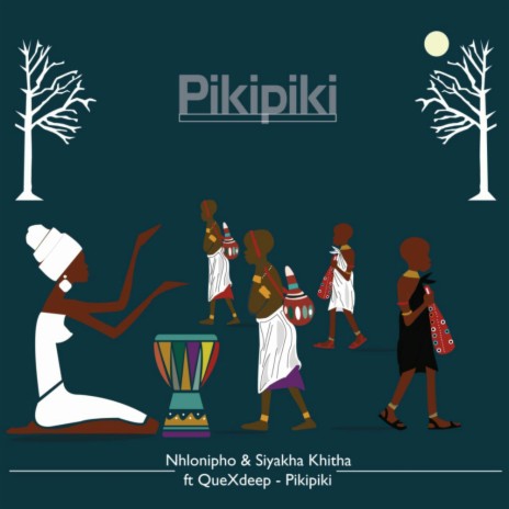 Pikipiki (Original Mix) ft. Siyakha Khitha & QueXdeep | Boomplay Music