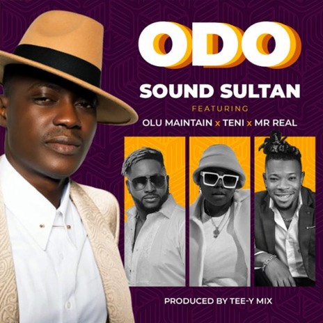 Odo ft. Olu Maintain, Teni & Mr Real