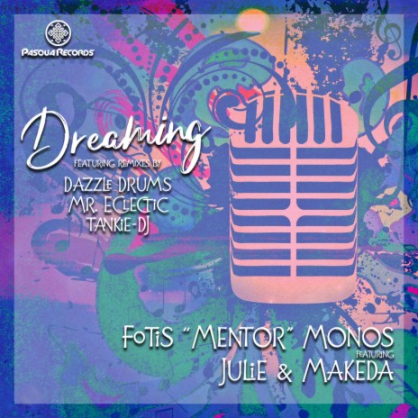 Dreaming (Mr. Eclectic & Tankie-DJ (Sa Remix)) ft. Julie & Makeda | Boomplay Music