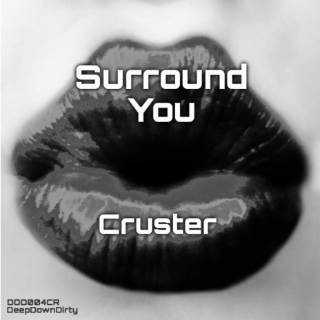 Surround You (Original Mix)