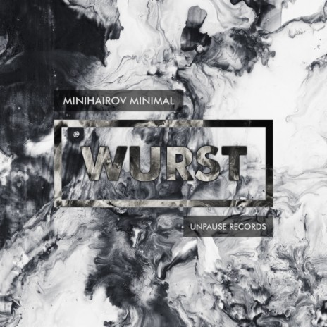 Wurst (Original Mix)