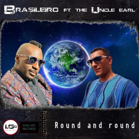 Round & Round (Radio Mix USA) ft. Theuncleearl | Boomplay Music