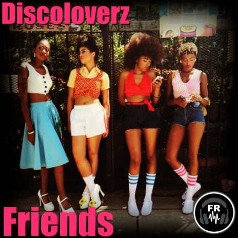 Friends (Original Mix)