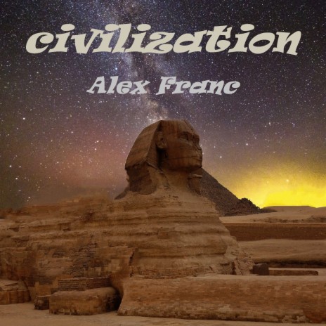 Civilization | Boomplay Music