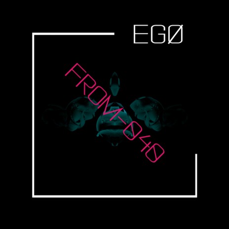 Ego (Original Mix)