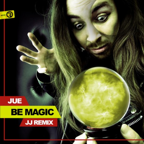 Be Magic (JJ Remix) | Boomplay Music