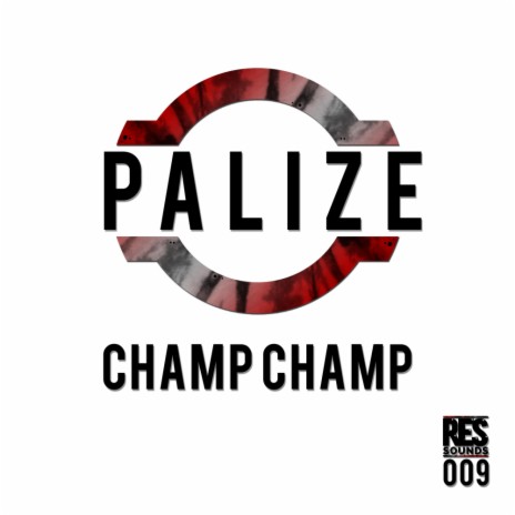 Champ Champ (Original Mix) ft. K.Dot