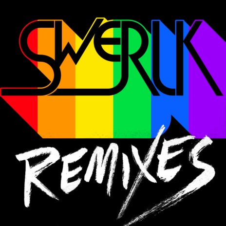 SWERLK (Sonic Emblem Remix) ft. Scissor Sisters | Boomplay Music