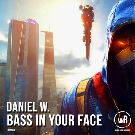 Bass In Your Face (Original Mix) | Boomplay Music