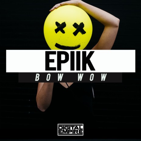 Bow Wow (Original Mix)