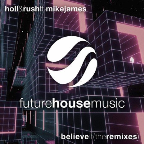 Believe It (GonSu Remix) ft. Mike James & GonSu