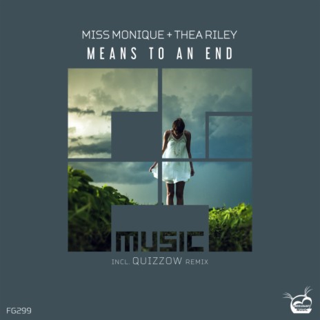 Means To An End (Quizzow Remix) ft. Thea Riley | Boomplay Music