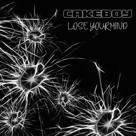 Lose Your Mind (Original Mix) | Boomplay Music