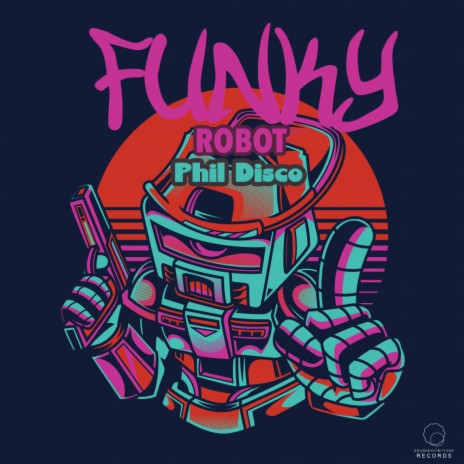 Funky Robot (Original Mix)