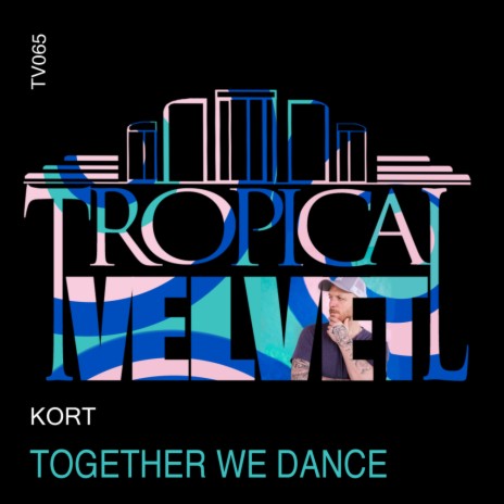 Together We Dance (Original Mix)