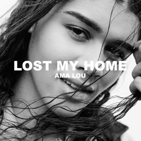 Lost My Home | Boomplay Music