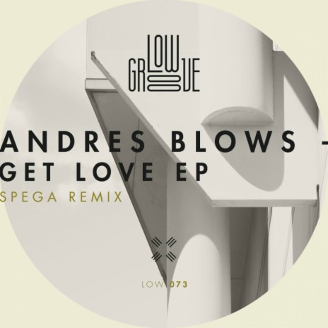 Get Love (Original Mix) | Boomplay Music