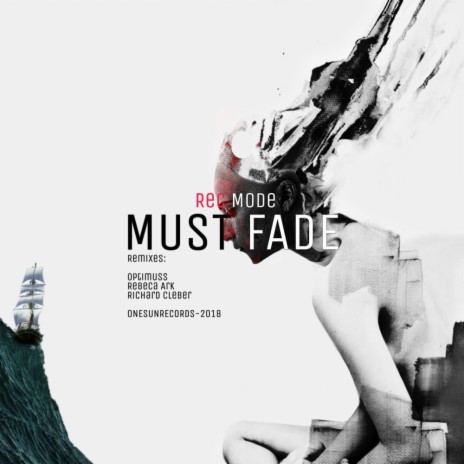 Must Fade (Optimuss Remix)