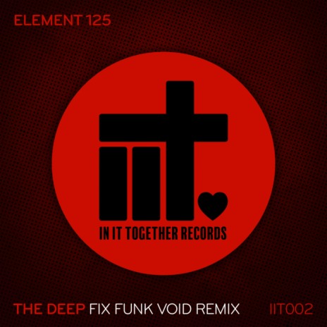 The Deep (Fix's Funk Void Extended Remix)