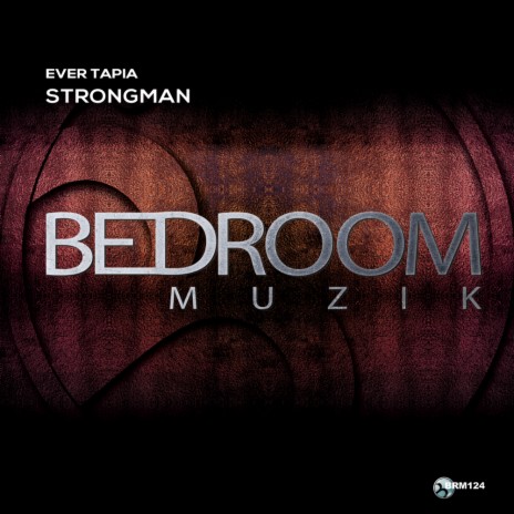 Strongman (Original Mix) | Boomplay Music