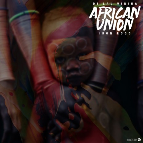 African Union (Original Mix) ft. Iron Rodd | Boomplay Music
