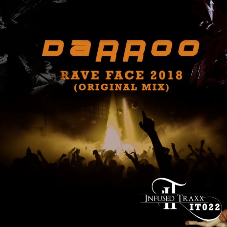 Rave Face 2018 (Original Mix) | Boomplay Music