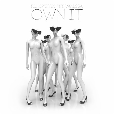 Own It (Original Mix) ft. Vanessa