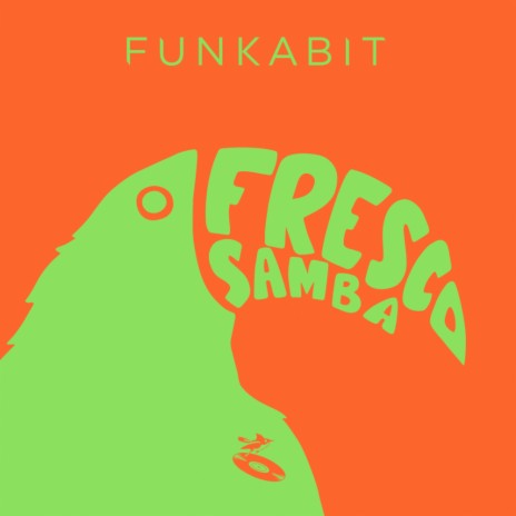 Fresco Samba (Jackie Remix)