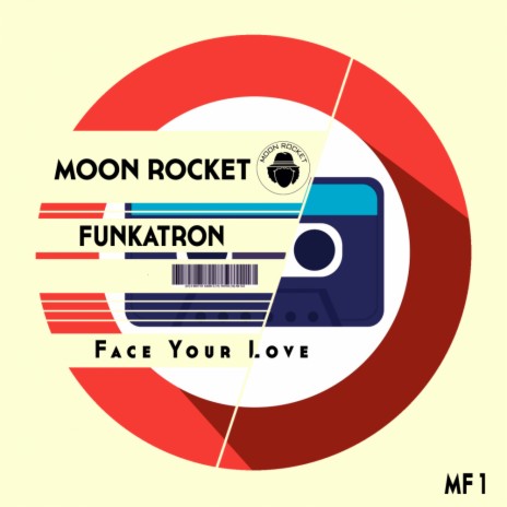 Face Your Love (Original Mix) ft. Funkatron