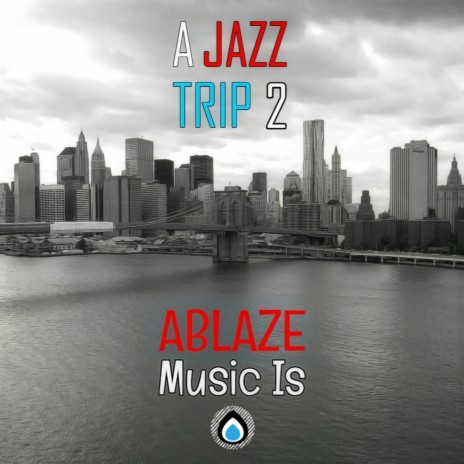Jazz Trip (Original Mix)