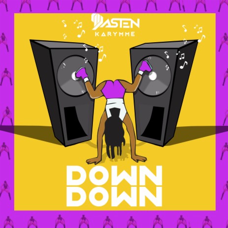 Down Down ft. Karymme | Boomplay Music