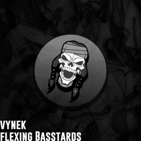 Flexing Basstards (Original Mix)